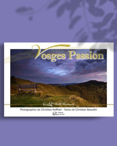 Vosges Passion de Christian Hoffner