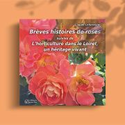 Brèves histoires de roses de Claude Leforestier